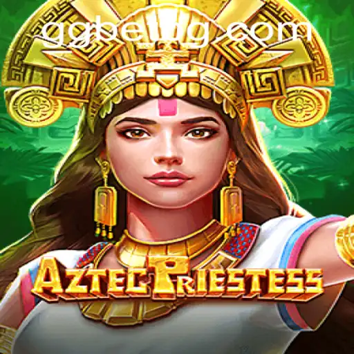 Exploring the Mysterious World of AztecPriestess: A Captivating Adventure