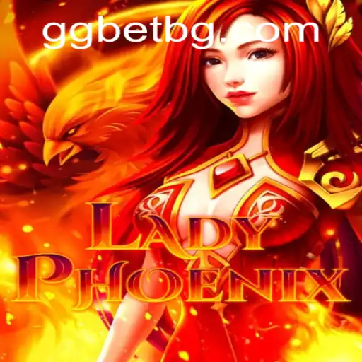 Discovering LadyPhoenix: A New Horizon in Gaming
